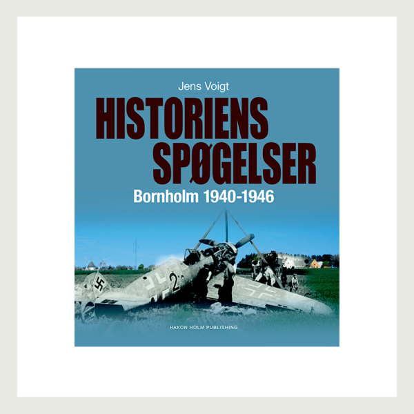 Historiens spøgelser – Bornholm 1940-1946