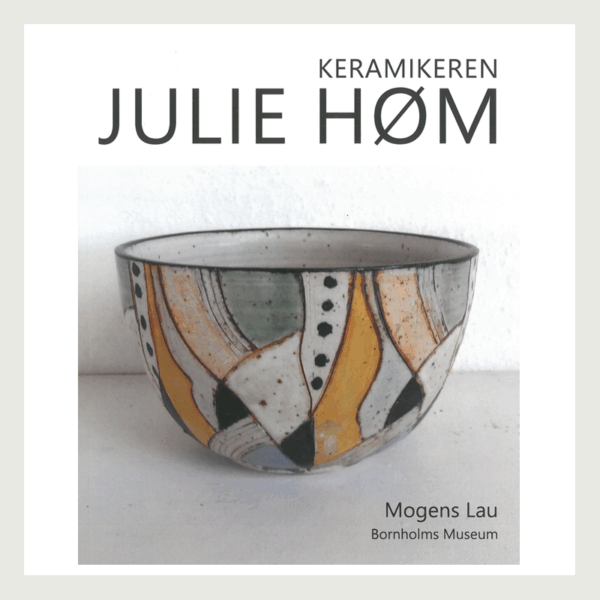 Keramikeren Julie Høm